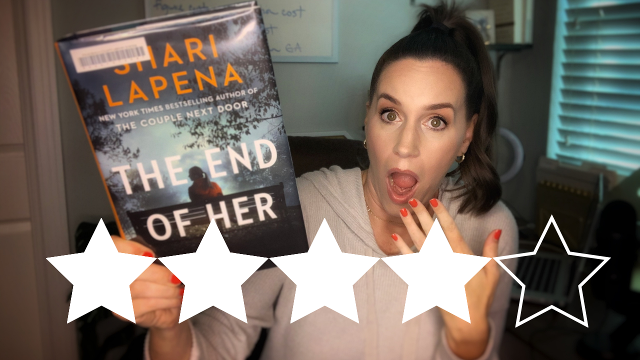 The End of Her by Shari Lapena Book Summary and Review