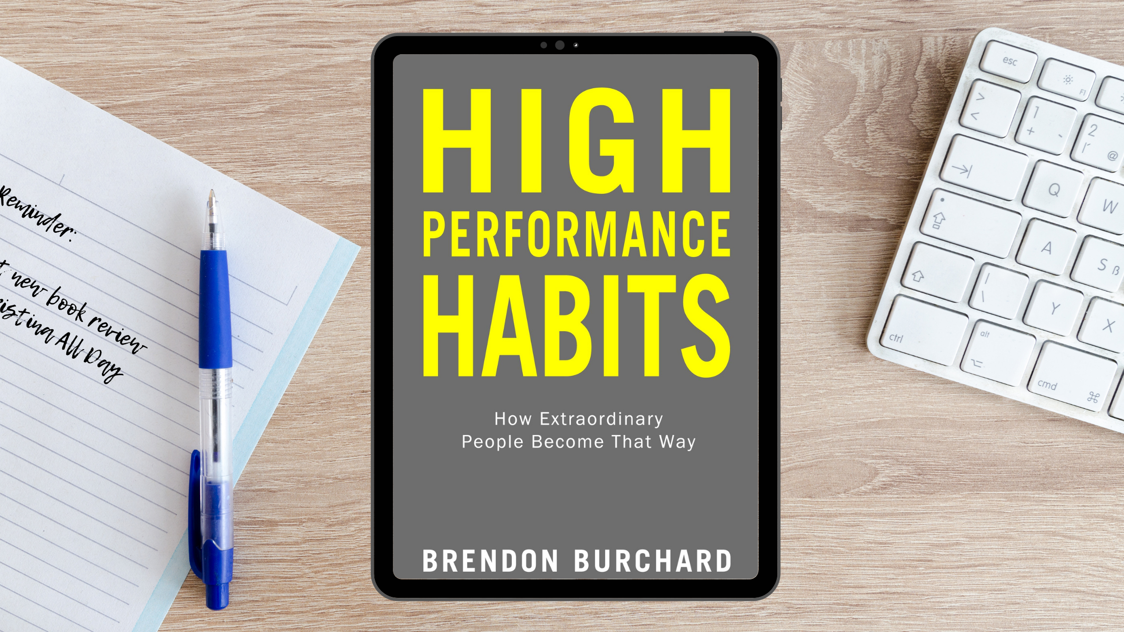 high performance habits summary