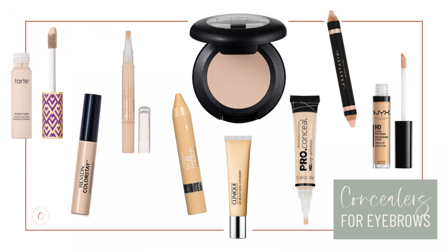9 Best Concealer for Eyebrows • Christina All Day